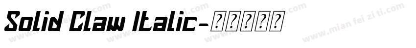 Solid Claw Italic字体转换